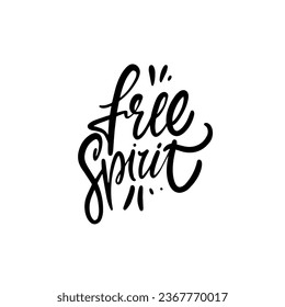 Free Spirit black color lettering phrase. Motivational text vector art. Isolated on white background.