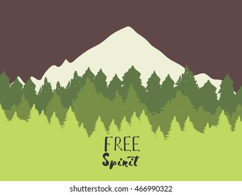 Free spirit. hand lettering quote. Motivation quote. Forest flat background. Nature landscape.