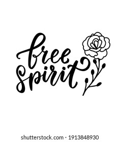 Free spirit. Wild flower quote with tulip and chamomile. Wildflowers t shirt design. Boho hand lettering. Spring flowers. Bohemian, hippie concept. Romantic love mother day doodle vector illustration svg