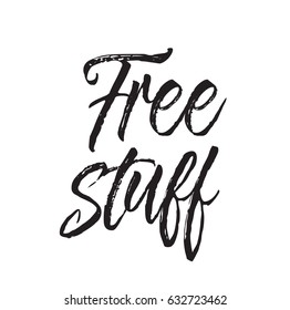 free stuff, text design. Vector calligraphy. Typography poster. Usable as background.