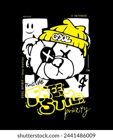 free style graffiti slogan with cartoon bear in bean hat out line hand drawn vector illustration on black background