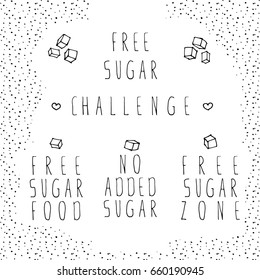 Free sugar label set. Stock vector illustration of lettering and hand drawn sugar cube on grungy background.