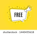 Free symbol. Megaphone banner. Special offer sign. Sale. Loudspeaker with speech bubble. Free sign. Marketing and advertising tag. Vector