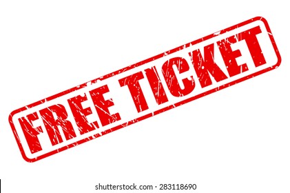 Free Ticket Red Stamp Text On White