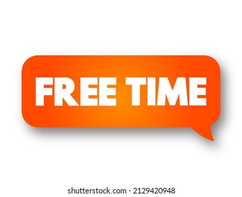 Free Time text message bubble, concept background