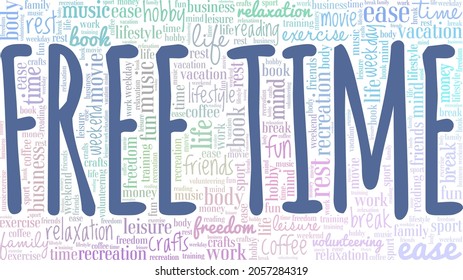 Free Time vector illustration word cloud isolated on white background.