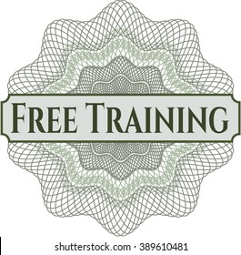 Free Training inside a money style rosette