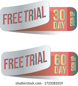 Free trial badges. 30 and 60 day stickers on white background. Vector illustration