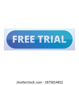 Free trial button icon. Cartoon of free trial button vector icon for web design isolated on white background