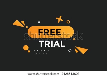 Free trial button web banner templates. Vector Illustration 
