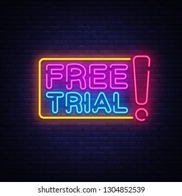 Free Trial Neon Text Vector. Free Trial neon sign, design template, modern trend design, night neon signboard, night bright advertising, light banner, light art. Vector illustration