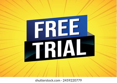 free trial poster banner graphic design icon logo sign symbol social media website coupon

