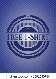 Free T-Shirt emblem with jean high quality background. Vector Illustration. Detailed.