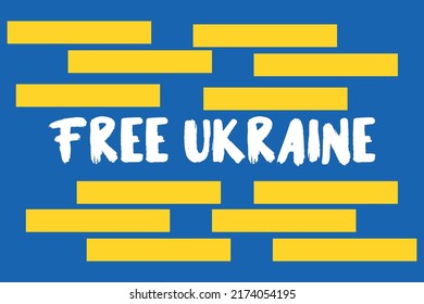 Free Ukraine. Vector illustration with blue and yellow color. Background banner design with letters for online using