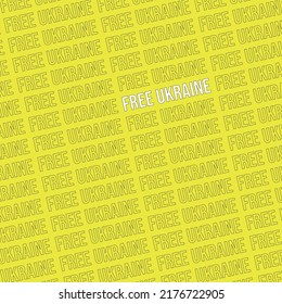 Free Ukraine. Vector illustration with blue and yellow color. Background banner design with letters for online using
