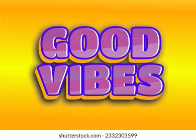 free vector 3D text Good Vibes with gradient background