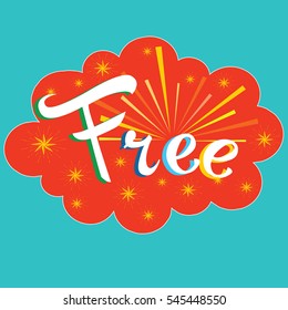 Free. Vector lettering. 