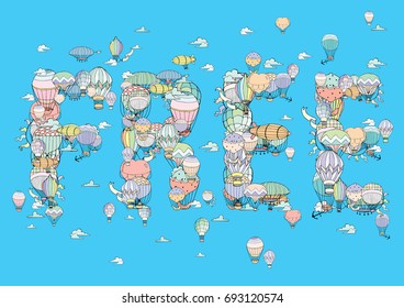 Free Vector Type with Different Hot Air Balloons in the Sky. Hand Drawn illustration in Retro Style.