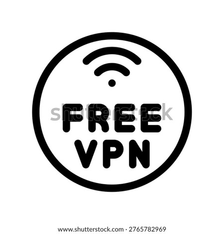 Free VPN Wireless Connection Outline Sign