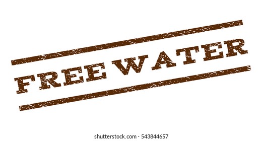 Free Water watermark stamp. Text caption between parallel lines with grunge design style. Rubber seal stamp with unclean texture. Vector brown color ink imprint on a white background.