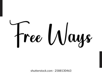 Free Ways Travel Quote Modern Text Typography