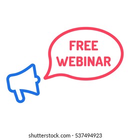 Free webinar. Megaphone with speech bubble icon. Flat vector illustration on white background.