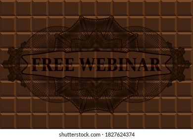 Free Webinar text inside Linear chocolate bar badge. Brown fashionable background. Vector illustration. 