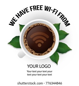 Free WiFi Connection Poster with Cup of Coffee. Vector Illustration. Flat Style. Decorative Design for Cafeteria, Banners, Cards, Window Stickers, Serving Tray