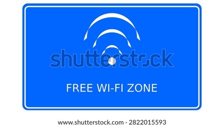 Free WiFi Zone Sign Board Symbol for Wireless Internet Access