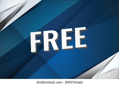 free word concept vector illustration with blue modern 3d style for social media landing page, template, ui, web, mobile app, poster, banner, flyer, background, gift card, coupon, label, wallpaper