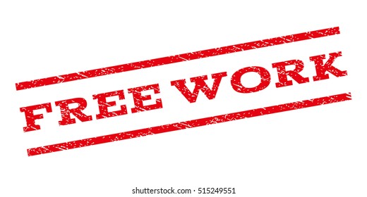 Free Work watermark stamp. Text tag between parallel lines with grunge design style. Rubber seal stamp with dust texture. Vector red color ink imprint on a white background.