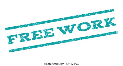 Free Work watermark stamp. Text tag between parallel lines with grunge design style. Rubber seal stamp with scratched texture. Vector cyan color ink imprint on a white background.
