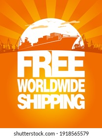 Free worldwide shipping vector banner template with cargo ship and sea port on a backdrop