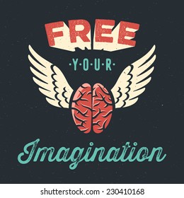 'Free your imagination' creative tee shirt apparel print poster design, flying brain icon, dark background, vector illustration