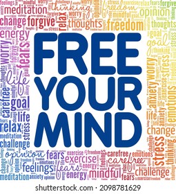 Free Your Mind conceptual vector illustration word cloud isolated on white background.