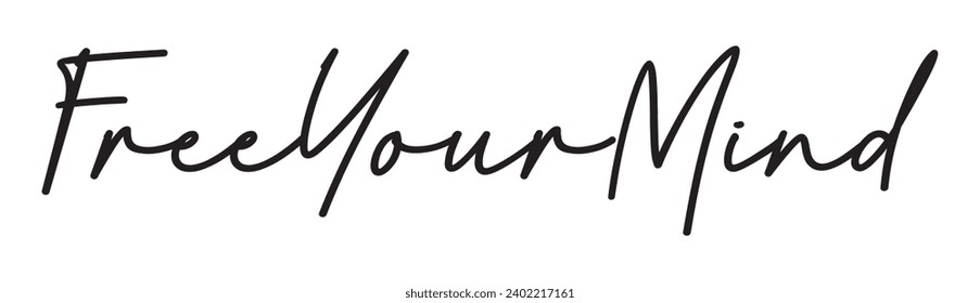 free your mind text on white background.