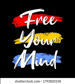 free your mind typography design for print t shirt and more 