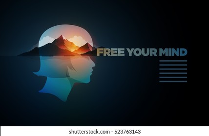 Free Your Mind. Vector poster template with concept illustration. Double exposure girl portrait and mountain, forest and sea landscape. 