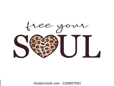 "Free Your Soul" text