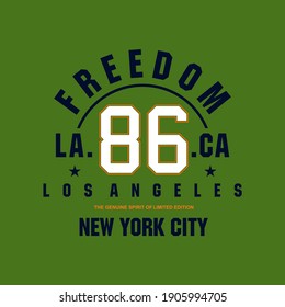 freedom 86 typography graphic design, for t-shirt prints, vector illustration
