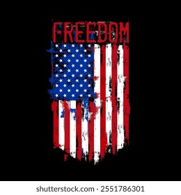 Freedom American Flag Distressed, Grunge Style American Flag, idea for t-shirt, banner, poster, us flag 1776