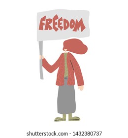 Freedom banner. Young person holding placards with message. Girl standing full length. Vector illustration.