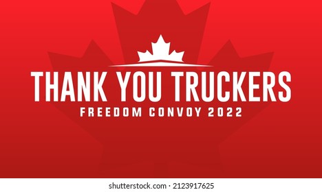 Freedom convoy canada 2022, fight for freedom, end all mandates canadian truckers convoy modern creative banner sign, design concept, social media post with truck icon on a red canadian background 
