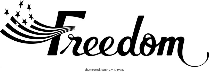 Freedom - custom calligraphy text