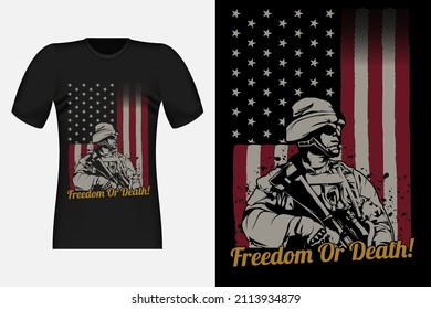 Freedom or Death Silhouette Vintage T-Shirt Design Illustration