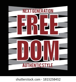 freedom design typography,vector illustration for print