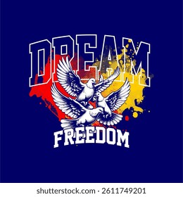 freedom dream abstrct vintage tees design