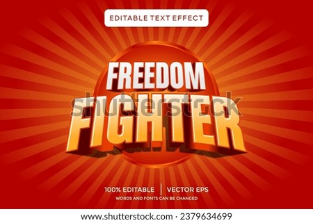 freedom fighter 3D text effect template
