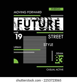 freedom future abstract graphic, typography vector, t shirt design illustration, good for ready print, and other use