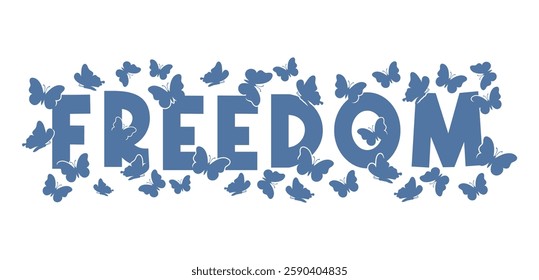 Freedom Inspiration Slogan Quotes With Butterfly Typography T shirt Design Graphic Vector,